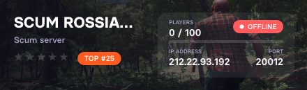 SCUM ROSSIA PVP-PVE LOOT X5 SKILLS X5