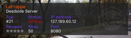 LaFrappe - Deadside Server