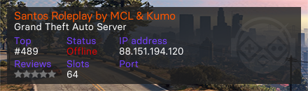 Santos Roleplay by MCL & Kumo