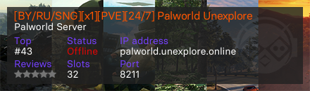 [BY/RU/SNG][x1][PVE][24/7] Palworld Unexplore