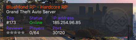 BlueMond RP - Hardcore RP