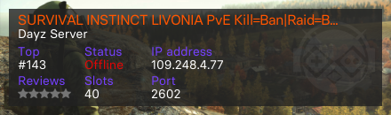 SURVIVAL INSTINCT LIVONIA PvE Kill=Ban|Raid=Ban