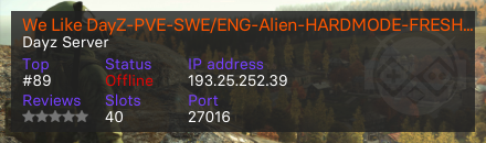 We Like DayZ-PVE-SWE/ENG-Alien-HARDMODE-FRESHWIPE 28/3-Custom