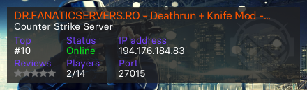 DR.FANATICSERVERS.RO - Deathrun + Knife Mod - Fanatic Servers