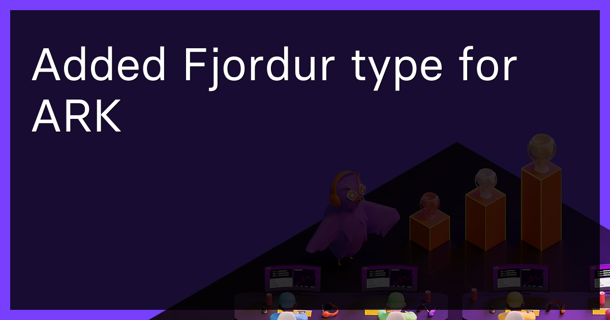 Added Fjordur type for ARK