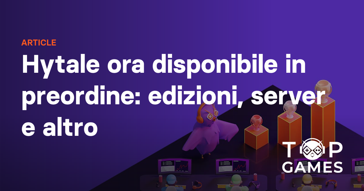 Hytale ora disponibile in preordine: edizioni, server e altro