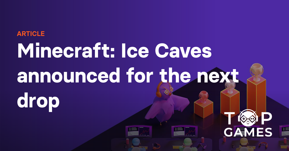 Minecraft: Ice Caves announced for the next drop