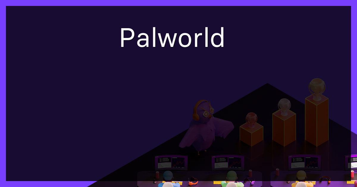 添加游戏Palworld，类似宝可梦