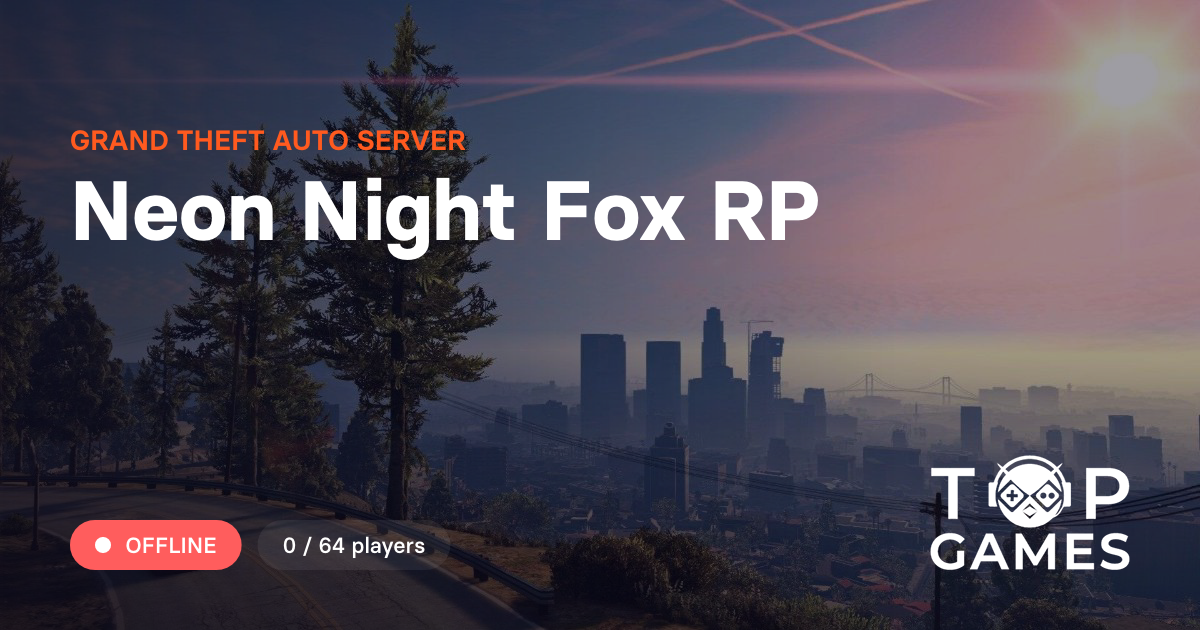 Neon Night Fox RP - Server GTA