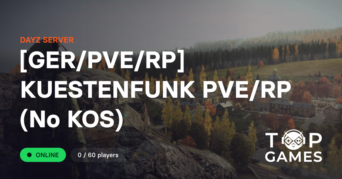 [GER/RP] KÜSTENFUNK | Deutscher DayZ RP Server | 🟢 PRE-SEASON START ...