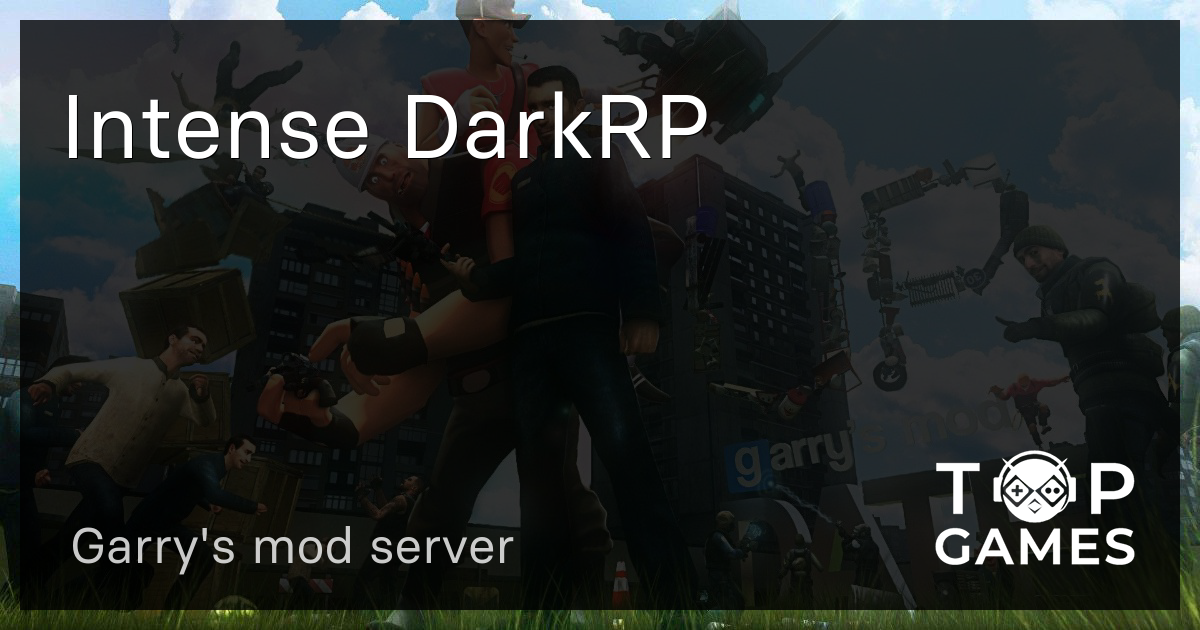 Intense Darkrp Garry S Mod Server - dark rp games on roblox