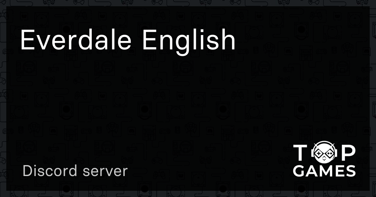 Everdale English Discord Server