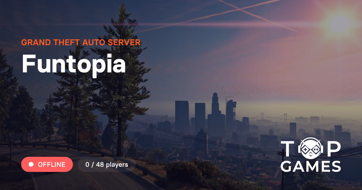 Funtopia - Server GTA