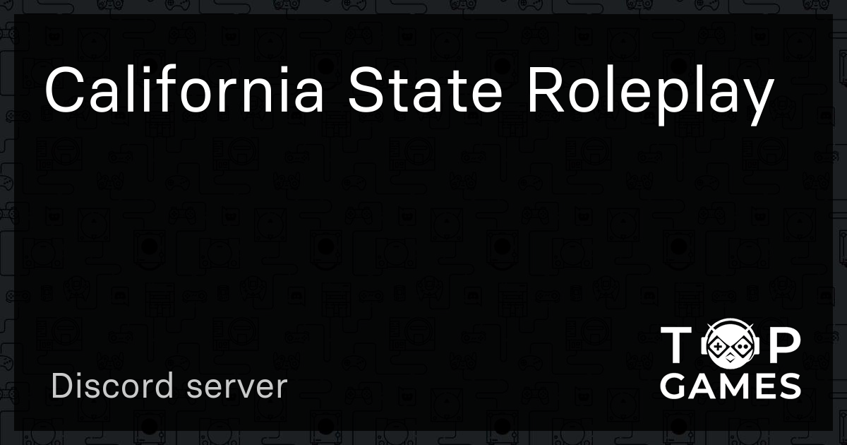 California State Roleplay – Discord