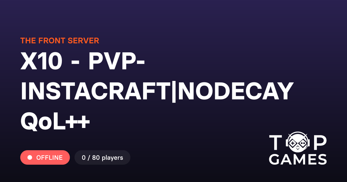 Insta Raft X10 - PVP- INSTACRAFT|NODECAY QoL++ - The Front Server