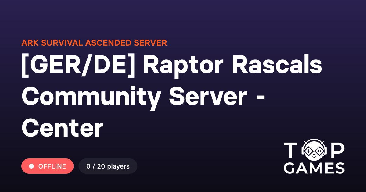 [GER/DE] Raptor Rascals Community Server - Center - Server ARK Survival ...