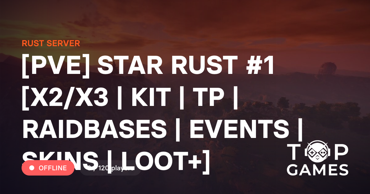 [PVE] STAR RUST #1 [X2/X3 | KIT | TP | RAIDBASES | EVENTS | SKINS ...